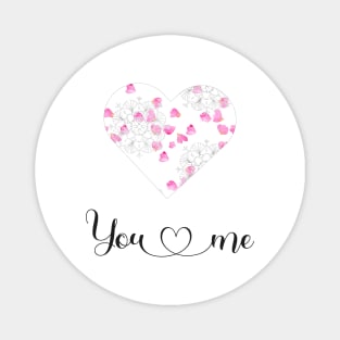 You and me romantic design Magnet